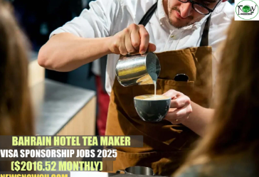 Visa Sponsorship Hotel Tea Maker Jobs in Bahrain 2025