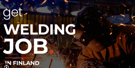 Welder Jobs for Foreigners in Finland 2025 – Apply Now