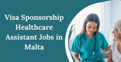 healthcare assistant jobs in malta with visa sponsorship